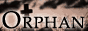 Orphan